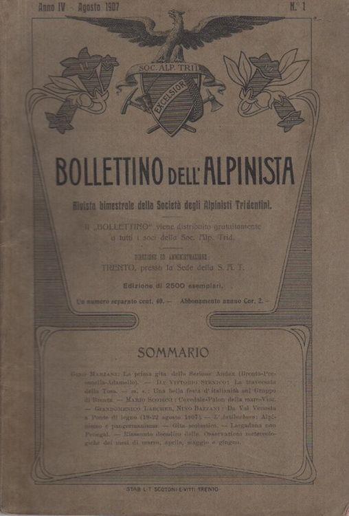 Bollettino dell’alpinista: rivista bimestrale della Società degli alpinisti tridentini: A. IV - N. 1 - agosto 1907 - copertina