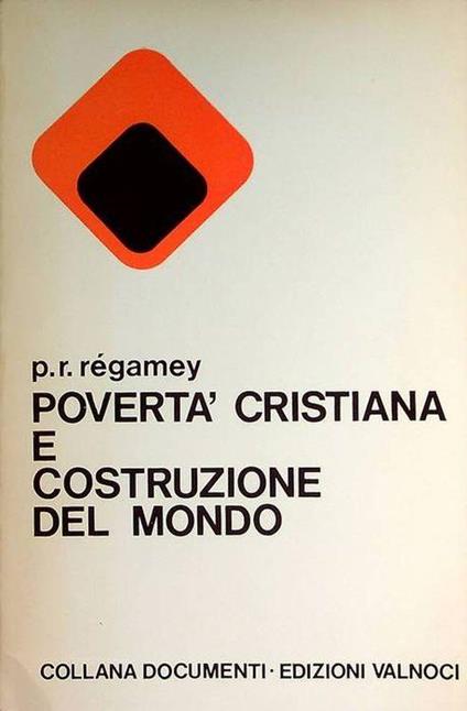 Povertà cristiana e costruzione del mondo - copertina