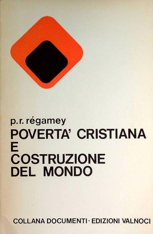 Povertà cristiana e costruzione del mondo - copertina