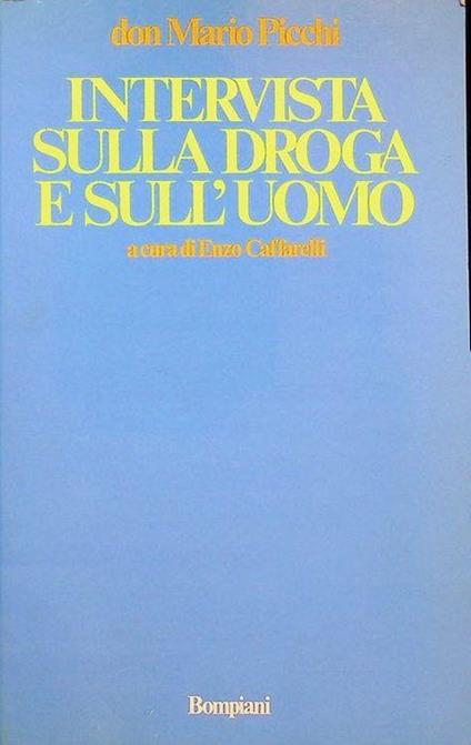 Intervista sulla droga e sull’uomo - Mario Picchi - copertina