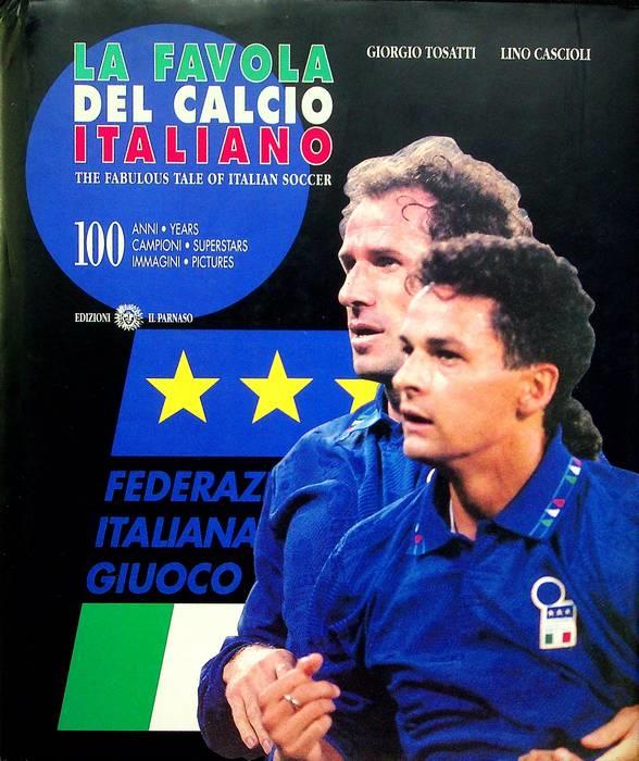 La favola del calcio italiano