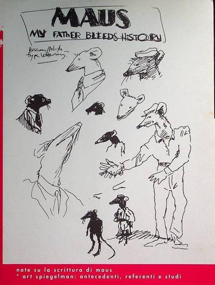 Note su la scrittura di Maus: Art Spiegelmann: antecedenti, referenti e studi - Art Spiegelman - copertina