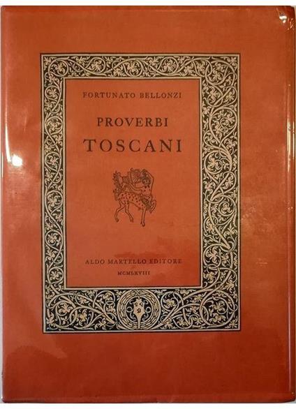 Proverbi toscani - Fortunato Bellonzi - copertina