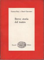 Breve storia del teatro