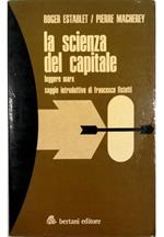 La scienza del capitale Leggere Marx