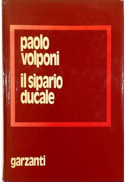 Il sipario ducale - Paolo Volponi - copertina