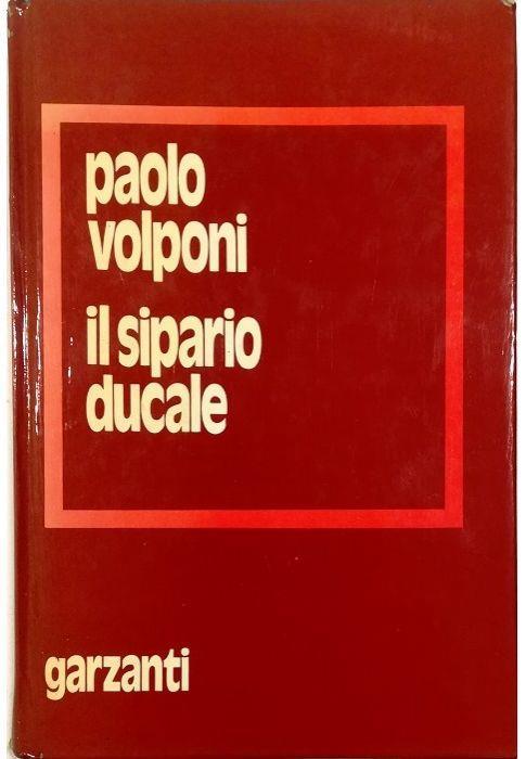Il sipario ducale - Paolo Volponi - copertina