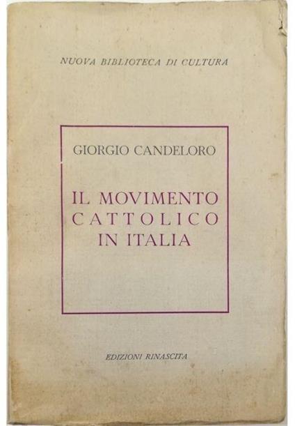 Il movimento cattolico in Italia - Giorgio Candeloro - copertina