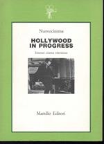 Hollywood 6. Hollywood in progress Itinerari cinema televisione Mostra internazionale del Nuovo Cinema (stampa 1984)
