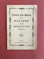 Brevi cenni storici sul santuario della Madonna del Palazzo Crescentino. Archidiocesi di Vercelli