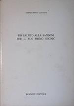 Un saluto alla Sansoni per il suo primo secolo