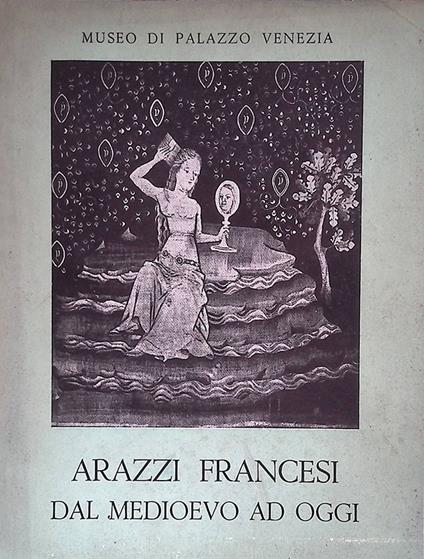 Mostra di arazzi francesi dal Medioevo ad oggi - copertina