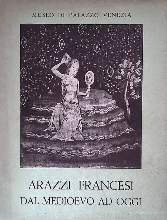 Mostra di arazzi francesi dal Medioevo ad oggi - copertina