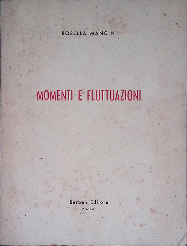 Momenti e fluttuazioni