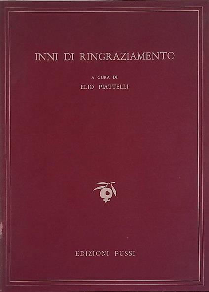Inni di ringraziamento - Elio Piattelli - copertina
