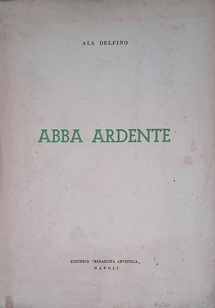 Abba ardente - Ala Delfino - copertina