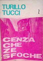 Cenza che ze sfoche. Dialoghi