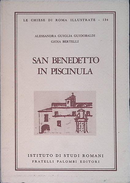 San Benedetto in Piscinula - Alessandra Guiglia Guidobaldi - copertina
