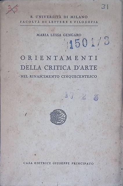 Orientamenti della critica d'arte nel Rinascimento Cinquecentesco - M. Luisa Gengaro - copertina