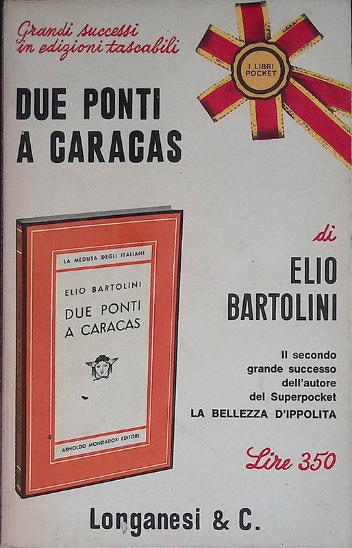 Due ponti a Caracas - Elio Bartolini - copertina