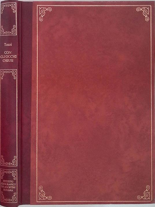 Con gli occhi cgiusi - Federico Tozzi - copertina