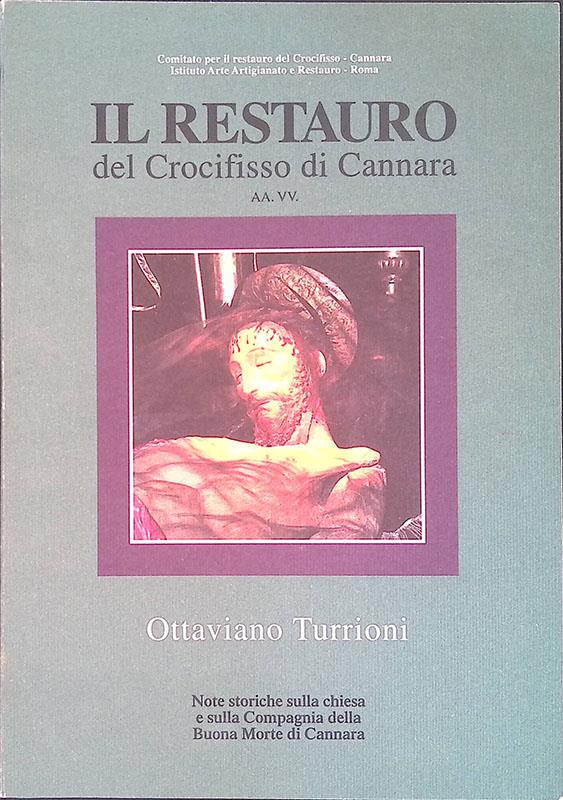 Il restauro del Crocifisso di Cannara. Note storiche sulla chiesa e sulla Compagnia della Buona Morte di Cannara