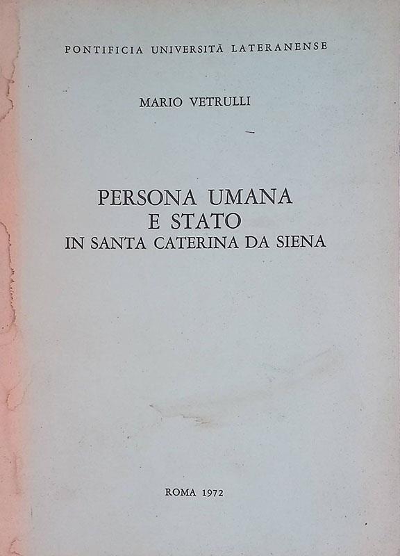 Persona umana e stato in Santa Caterina da Siena