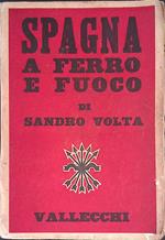 Spagna a ferro e fuoco