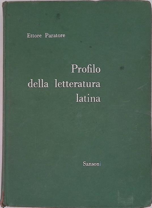 Profilo della letteratura latina - Ettore Paratore - copertina