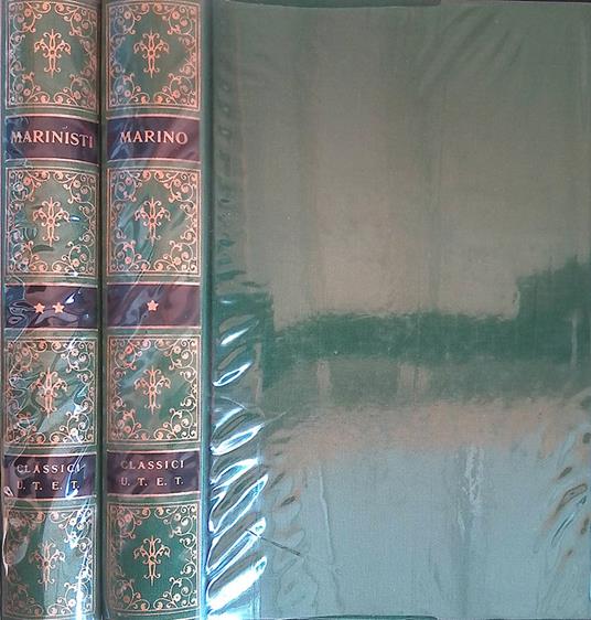 Opere scelte di Givan Battista Marino e dei Marinisti. Vol.1 - Giovanni Getto - copertina
