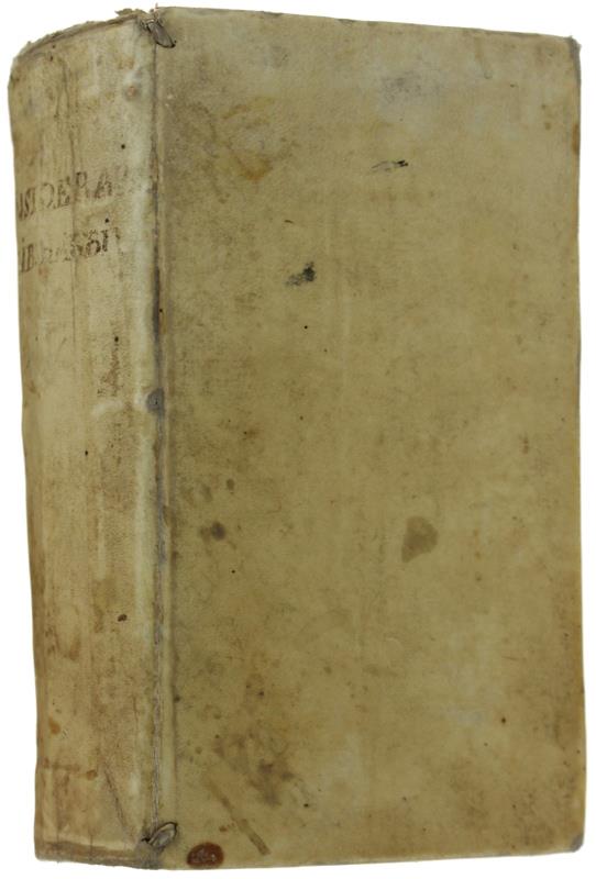 Considerazioni Sopra Alcune Verita' Principali Della Nostra Santa Fede, E Discorsi Spettanti Alle Stesse Composti, E Detti In Bologna Nella Chiesa Di Santa Lucia