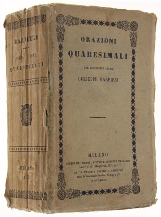 Orazioni Quaresimali Del Professore Abate Giuseppe Barbieri - Giuseppe Barbieri - copertina