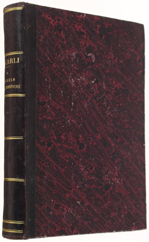 Il Vangelo Delle Domeniche Spiegato Dal Preposto Parroco Anton-Luigi De Carli