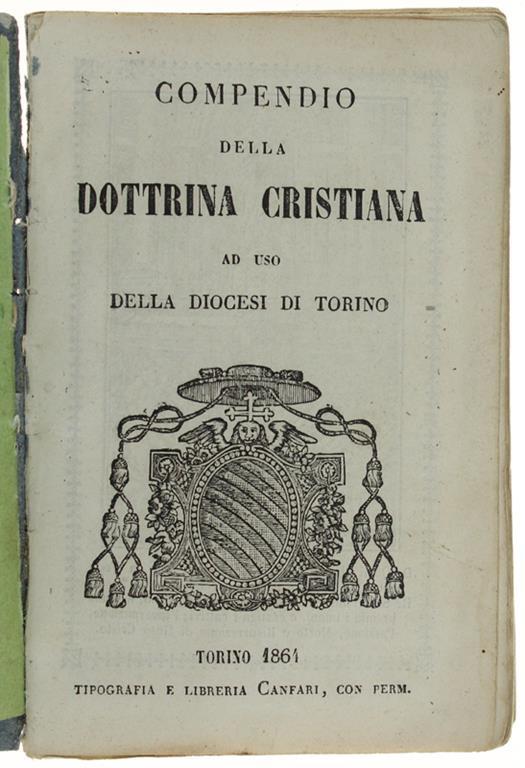 Compendio Della Dottrina Cristiana Ad Uso Della Diocesi Di Torino - Vittorio Costa - copertina