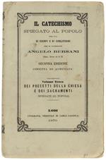 Il Catechismo Spiegato Al Popolo Per Via Di Esempi E Similitudini. Volume Iii: Dei Precetti Della Chiesa E Dei Sacramenti