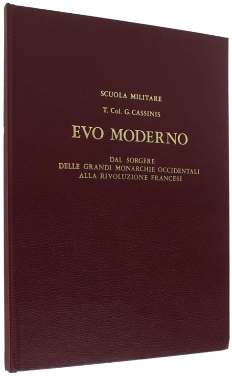 Evo Moderno. Dal Sorgere Delle Grandi Monarchie Occidentali Alla Rivoluzione Francese. Tavole - G. Cassinis - copertina