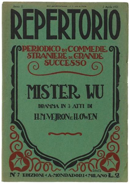 Mister Wu Dramma In 3 Atti. Repertorio. Anno Ii - N. 7. 2 Aprile 1921 - copertina