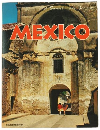 Mexico - A Sunset Travel Book - Robyn E. Shotwell - copertina