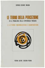 Le Teorie Della Percezione Ed Il Problema Della Esperienza Passata. 2: Le Teorie Funzionalistiche E Cognitivistiche