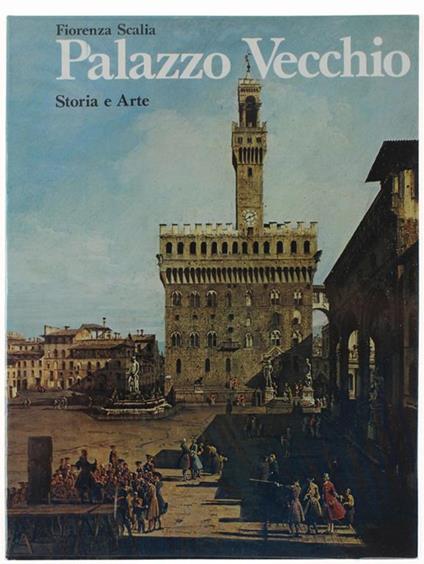 Palazzo Vecchio. Storia E Arte - copertina