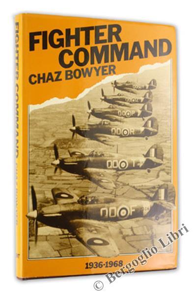 Fighter Command 1936-1968 - Chaz Bowyer - copertina