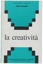 La Creativita'. Ricerche Americane Presentate Da Alain Beaudot