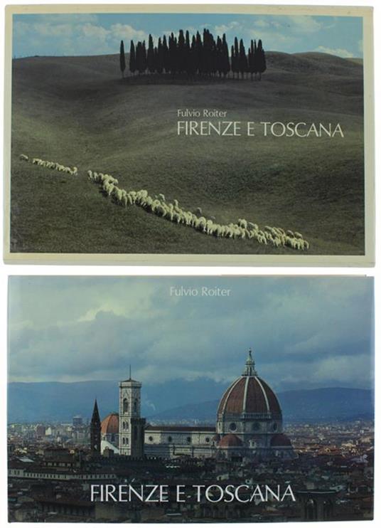 Firenze E Toscana - Fulvio Roiter - copertina