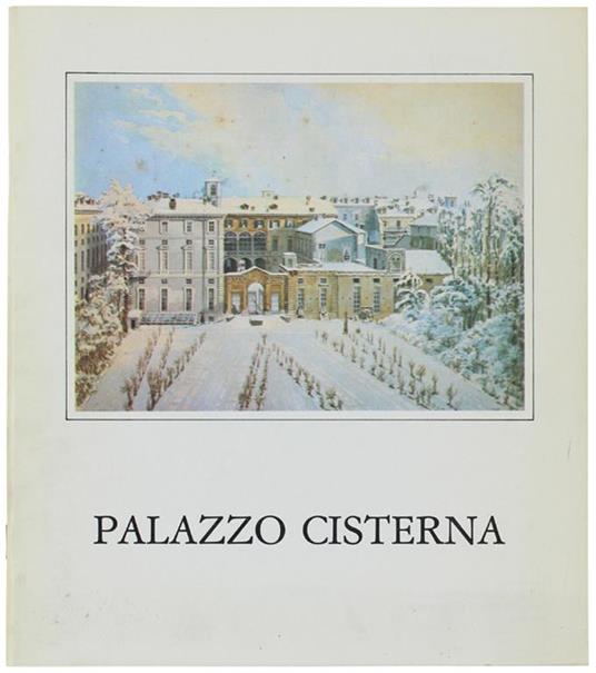 Palazzo Cisterna - Sede Dell'amministrazione Provinciale Di Torino - copertina