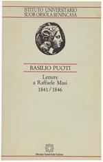 Lettere A Raffaele Masi 1841/1846