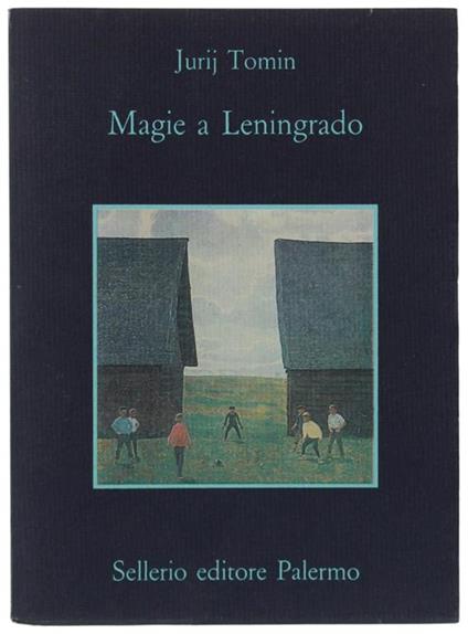 Magie A Leningrado. Un Racconto In Cui Accadono Cose Portentose.. - Jurij Tomin - copertina
