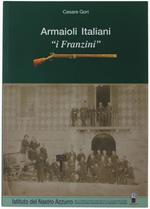 Armaioli Italiani: I Franzini