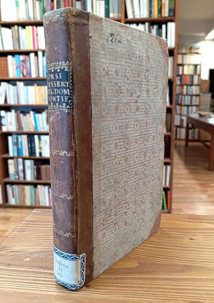 Della Origine Del Dominio e Della sovranità de' Romani Pontefici Sopra Gli Stati Loro Temporalmente Soggetti - Giuseppe Orsi - copertina