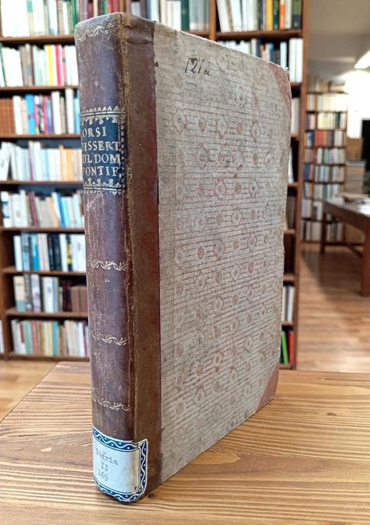 Della Origine Del Dominio e Della sovranità de' Romani Pontefici Sopra Gli Stati Loro Temporalmente Soggetti - Giuseppe Orsi - copertina