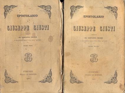 Epistolario. Ordinato da Giovanni Frassi e preceduto dalla vita dell'autore - Giuseppe Giusti - copertina
